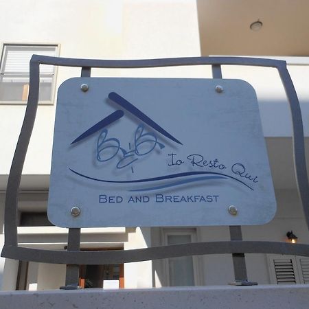 Io Resto Qui Bed and Breakfast Monopoli Exterior foto